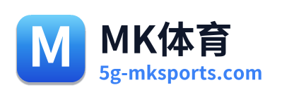 MK体育